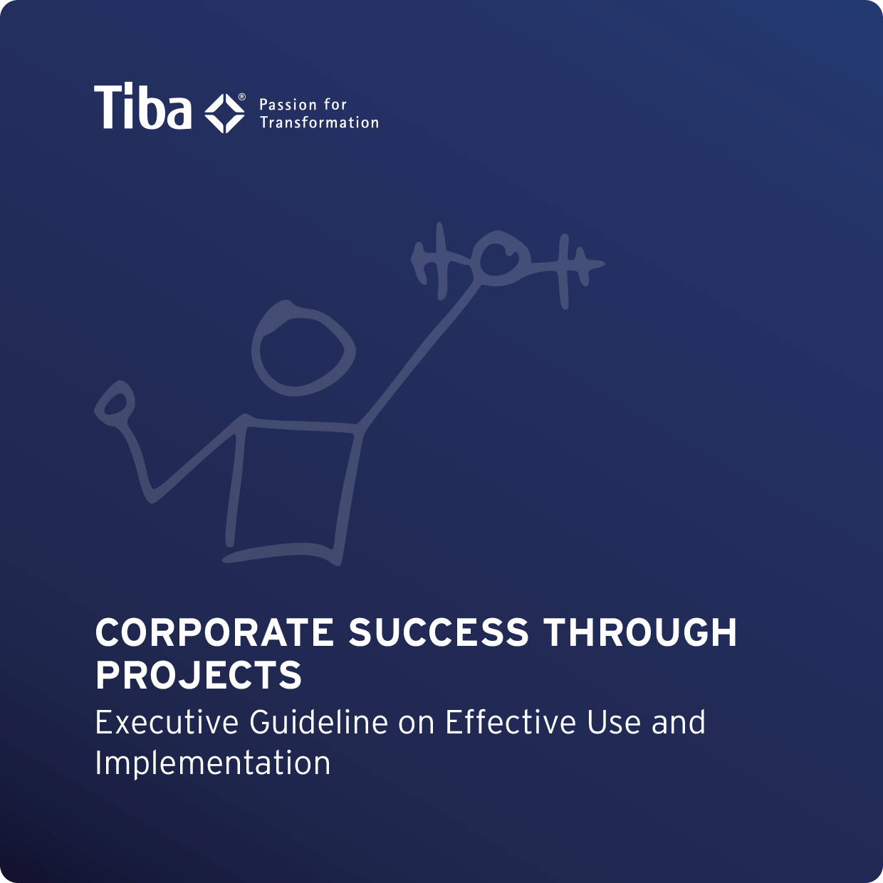 Corporate Success through Projects